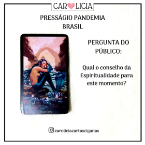 Pressagio Pandemia Brasil Carolicia